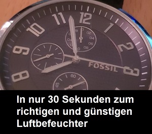 30 Sekunden Luftbefeuchter